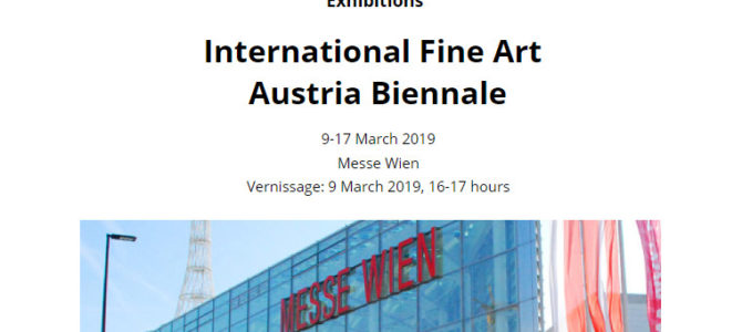 Exposition Internationale Fine Art Exhibition 03 2019 Vienne (Autriche)
