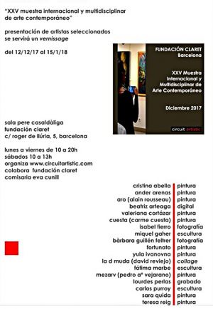 2018年（1月）参加巴塞罗拉2017年12月12日--2018年1月15日“XXV Muestra Internacional y multidisciplinar de arte contemporaneo, Circuit artistic”   画展（西班牙）