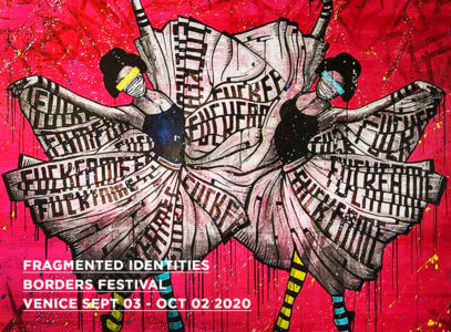 2020年9月3日至10月2日参加在意大利威尼斯举行的“BORDERS ART FAIR”FRAGMENT IDENTITIES 艺术展